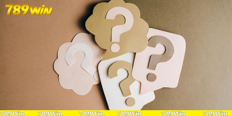 Hướng dẫn đăng ký 789Win - Nhận ngay ưu đãi khủng! 3 Các câu hỏi thường gặp khi đăng ký tài khoản
